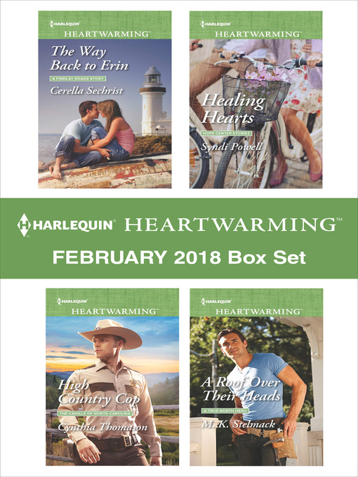 Title details for Harlequin Heartwarming February 2018 Box Set by Cerella Sechrist - Available